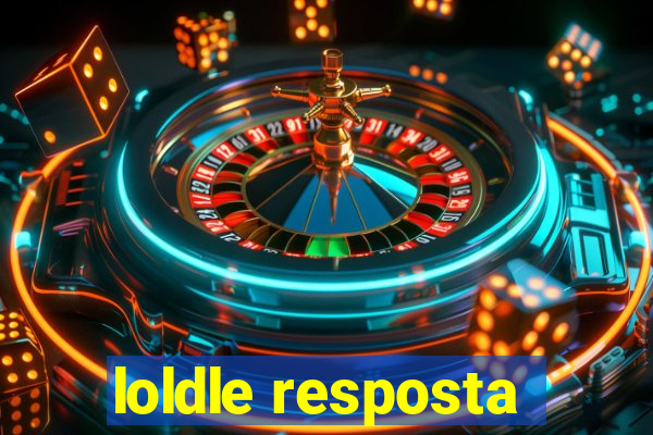 loldle resposta